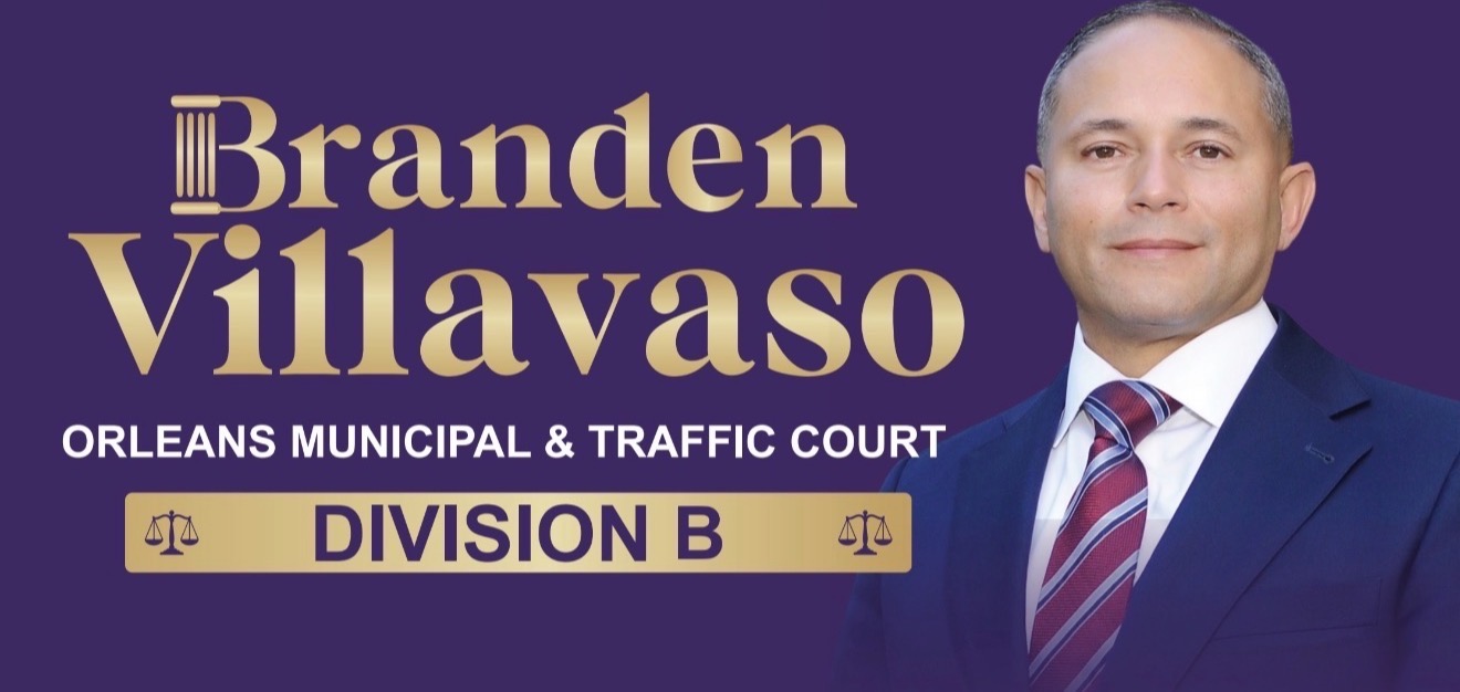 Branden Villavaso for Orleans Municipal & Traffic Court Division B